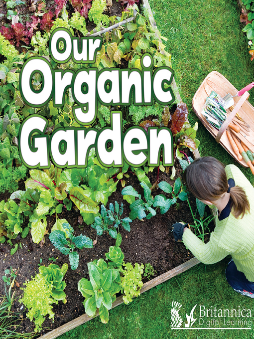 Title details for Our Organic Garden by Precious McKenzie - Available